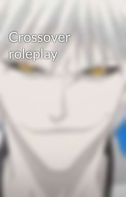 Crossover roleplay