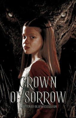 CROWN OF SORROW ━ house of the dragon