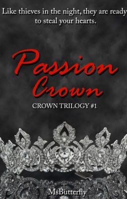 Crown Trilogy #1: Passion Crown