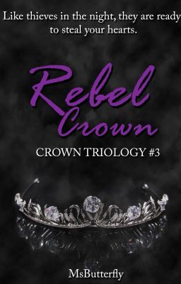 Crown Trilogy #3: Rebel Crown