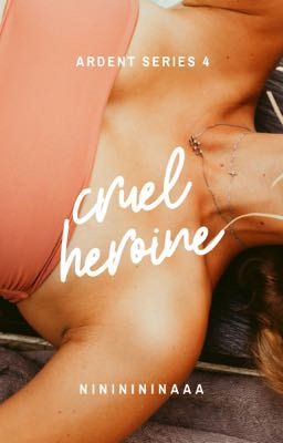 Cruel Heroine