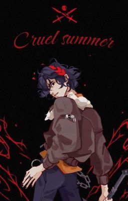 CRUEL SUMMER [Nico di Angelo]