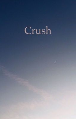 Crush