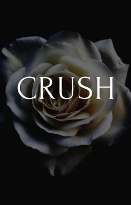 Crush