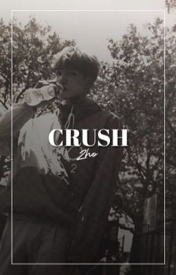 Crush