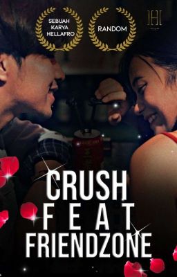 Crush feat Friendzone