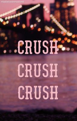 crushcrushcrush