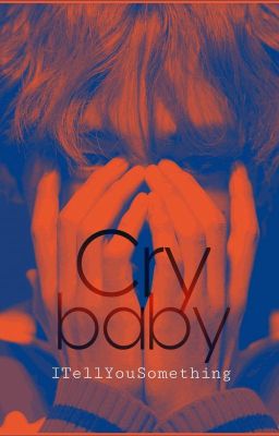 Cry baby [Taehyung os|NSS]