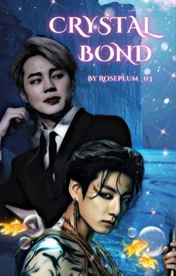 Crystal Bond [Jikook]  ✅