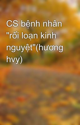 CS bệnh nhân 