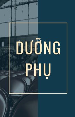 [CSVV] Dưỡng phụ