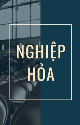 [CSVV] Nghiệp hỏa