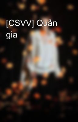 [CSVV] Quản gia