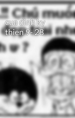 cua dinh ky thien 9- 28