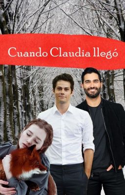 Cuando Claudia llegó.