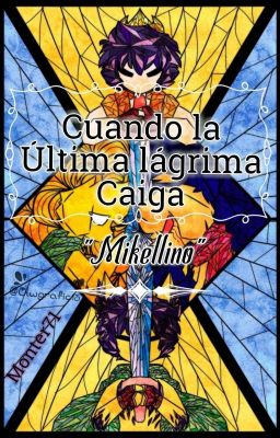 Cuando la última lágrima caiga  (Mikellino)