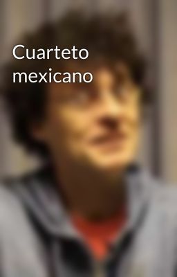 Cuarteto mexicano 