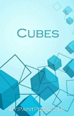 Cubes