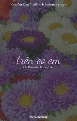 cúc ngũ sắc | chodohends | trên eo em