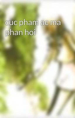 cuc pham ac ma phan hoi