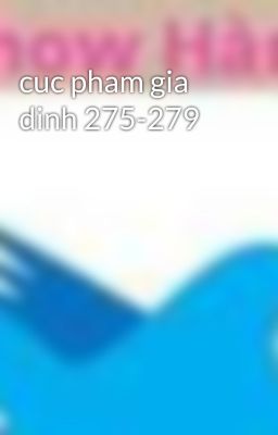 cuc pham gia dinh 275-279