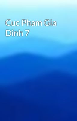 Cuc Pham Gia Dinh 7