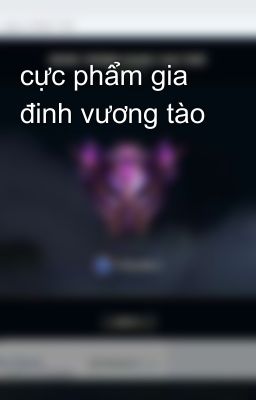 cực phẩm gia đinh vương tào