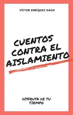 Cuentos contra el aislamiento