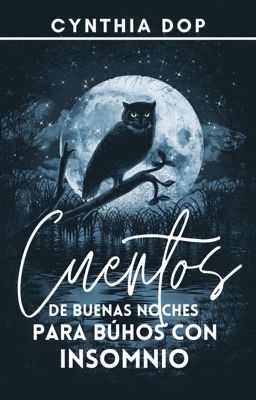 Cuentos de buenas noches para búhos con insomnio 