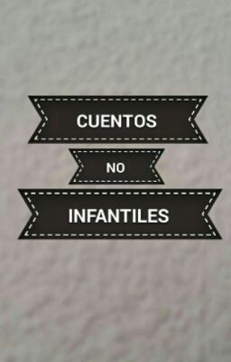 Cuentos no infantiles