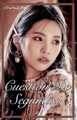 ₊˚·🚪☼CUESTIÓN DE SEGUNDOS☼🚪· ˚₊ ⋰Chang Bin x So Yeon⋱ «♾1.S♾» «✔️TERMINADA✔️»