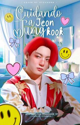 Cuidando a Jeon Jungkook • Kookmin² ✔