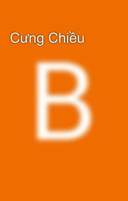 Cưng Chiều