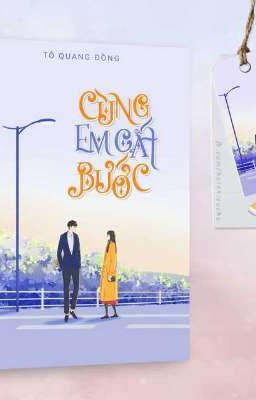 Cùng em cất bước Review Truyện