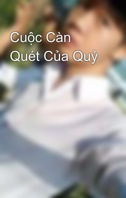 Cuộc Càn Quét Của Quỷ