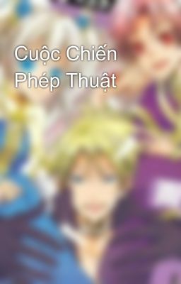 Cuộc Chiến Phép Thuật