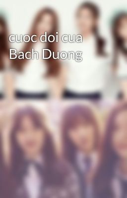 cuoc doi cua Bach Duong