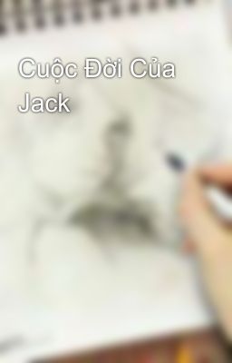 Cuộc Đời Của Jack