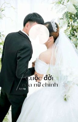 Cuộc Đời của nữ chính