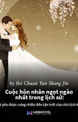 Cuộc hôn nhân của chủ tịch Mộ