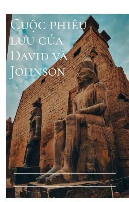 Cuộc phiêu lưu của David và Johnson 