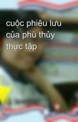 cuộc phiêu lưu của phù thủy thực tập