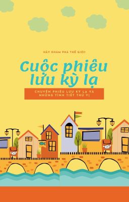 Cuộc phiêu lưu kỳ lạ