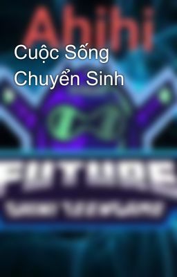 Cuộc Sống Chuyển Sinh