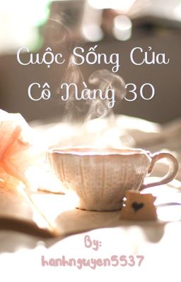 Cuộc sống của cô nàng 30