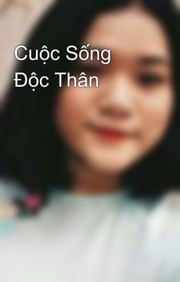 Cuộc Sống Độc Thân 