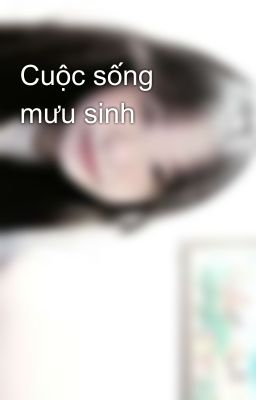 Cuộc sống mưu sinh