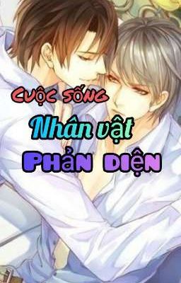 Cuộc Sống Nhân Vật Phản Diện