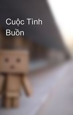 Cuộc Tình Buồn