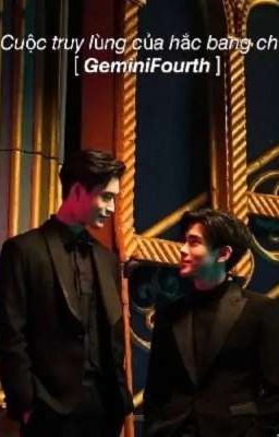 Cuộc truy lùng của hắc bang chủ.